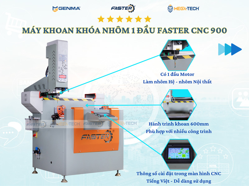 Máy khoan khóa nhôm 1 đầu Faster CNC 900 1