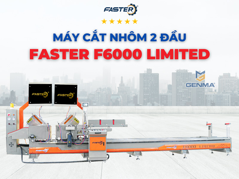 Máy cắt nhôm 2 đầu Faster F6000 Limited 4