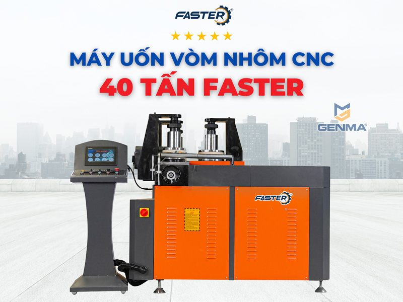 Máy uốn vòm nhôm CNC 40 tấn Faster 13