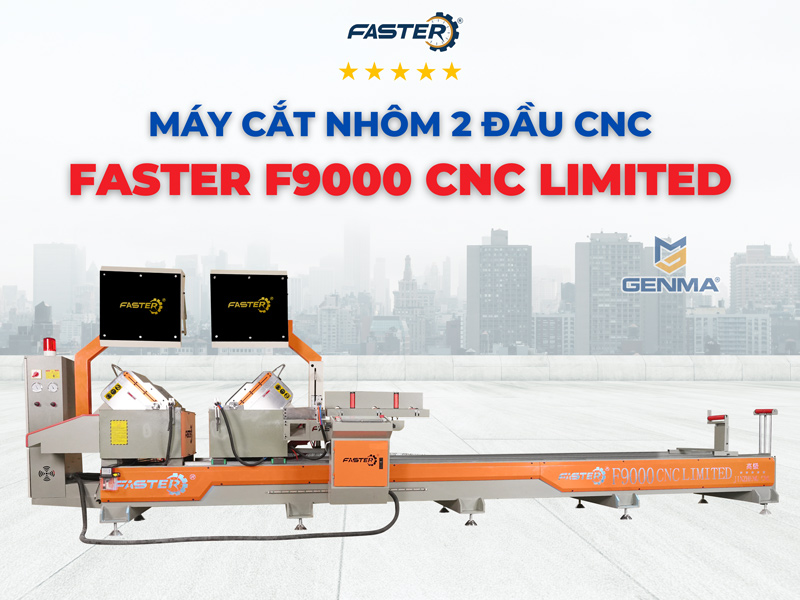 Máy cắt nhôm 2 đầu CNC Faster F9000 CNC Limited 11